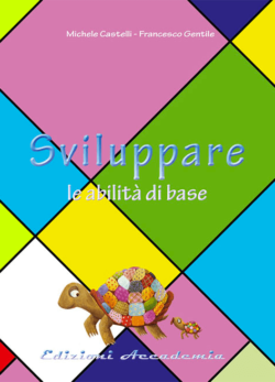 Sviluppare le abilità di base