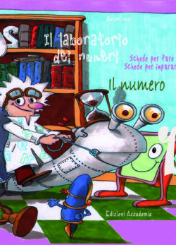 Il laboratorio dei numeri <br /><em>Il numero 1</em>
