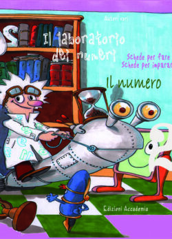 Il laboratorio dei numeri <br /><em>Il numero 2</em>