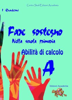 Fare Sostegno<br/><em>Nella scuola primaria<br/>Abilità di calcolo A</em>