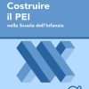 Costruire il Pei<br> nella scuola dell'Infanzia