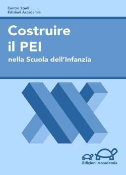 Costruire il Pei<br> nella scuola dell'Infanzia